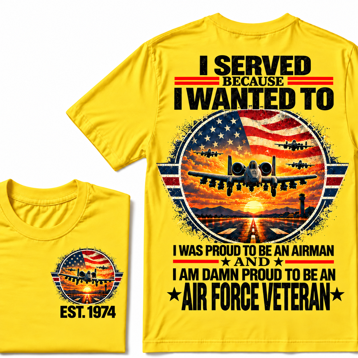 I Served Because I Wanted To I Was Proud To Be An Airman And I Am Damn Proud To Be An Air Force Veteran Custom Your Birth Year Hoodies