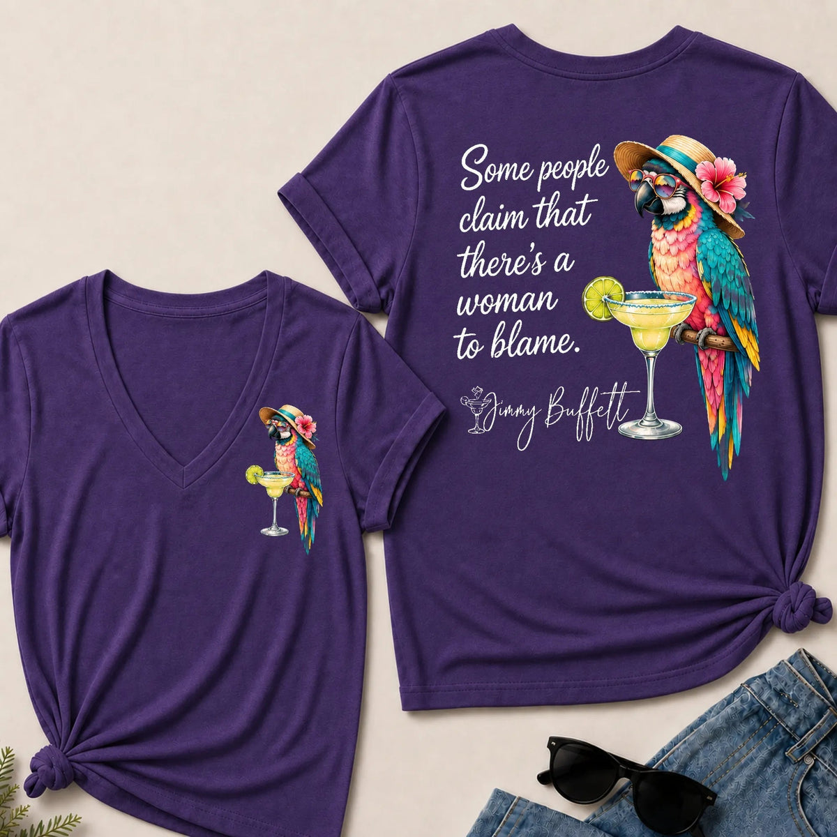 Some People Claim That There's A Woman To Blame Jimmy Buffett V‑Neck T‑Shirt