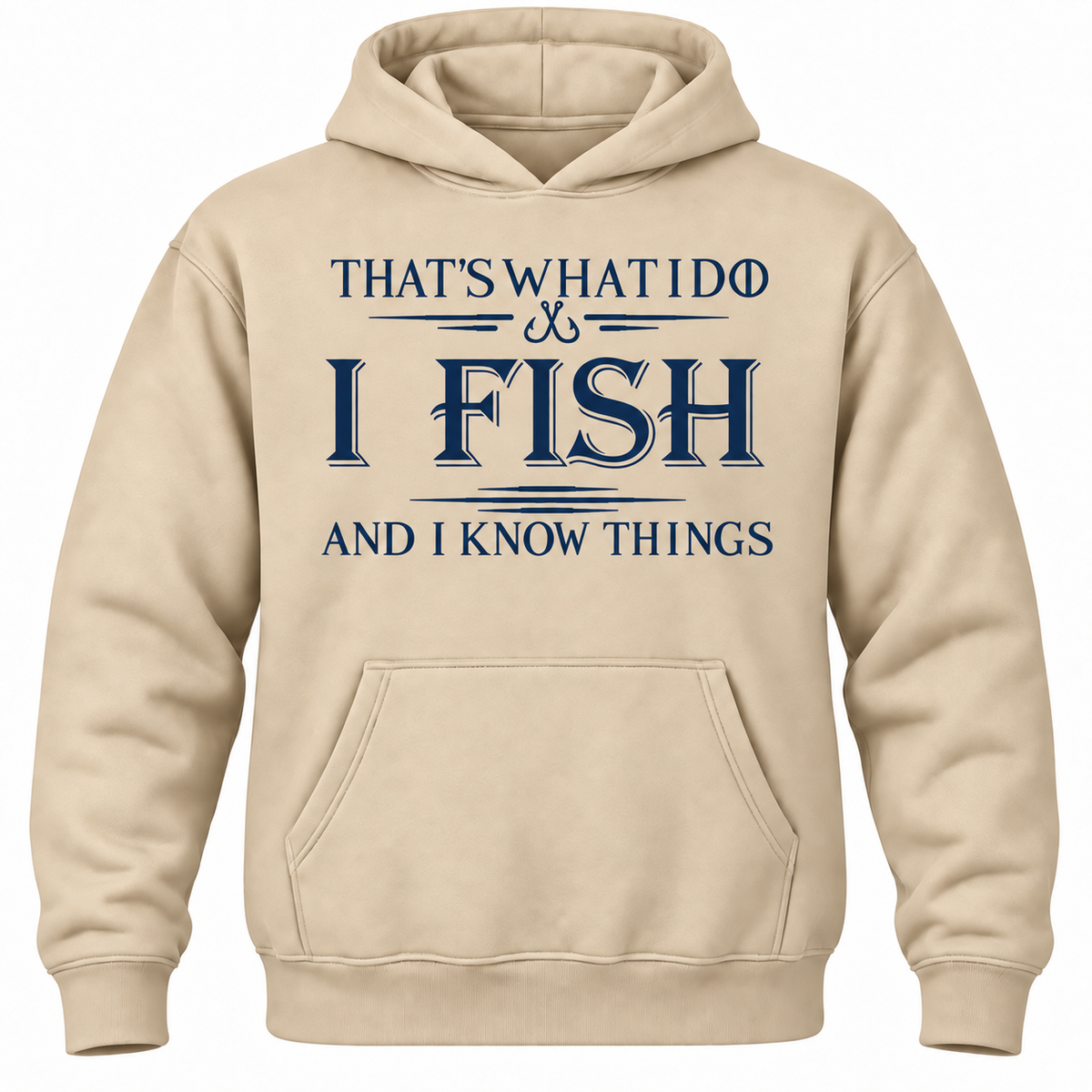 That's What I Do I Fix Stuff And I Know Things Hoodie