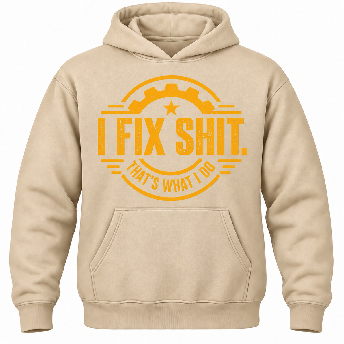 I Fix Shit. That's What I Do Hoodie