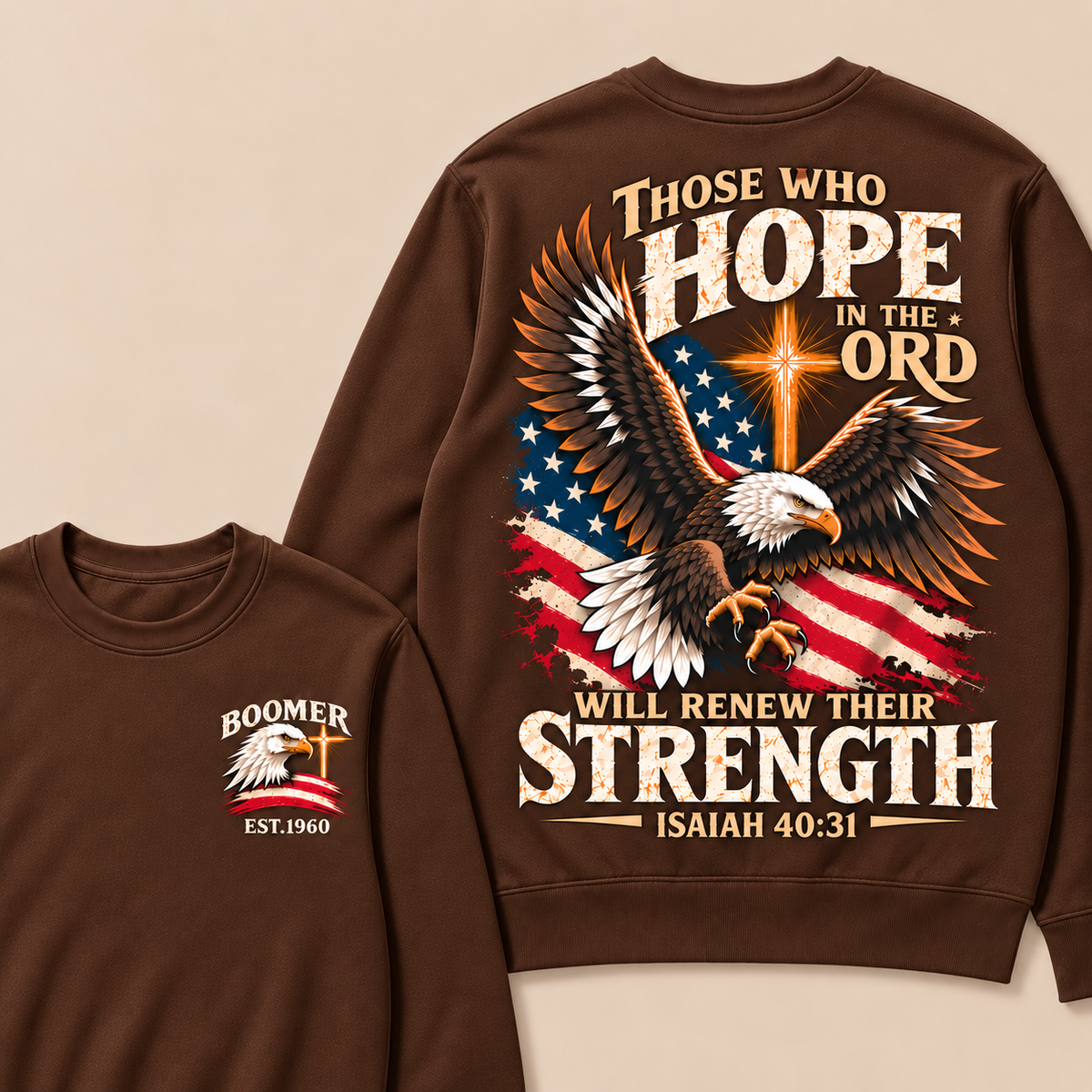 Those Who Hope In The Lord Will Renew Their Strength | Isaiah 40:31 Custom Year Sweatshirt
