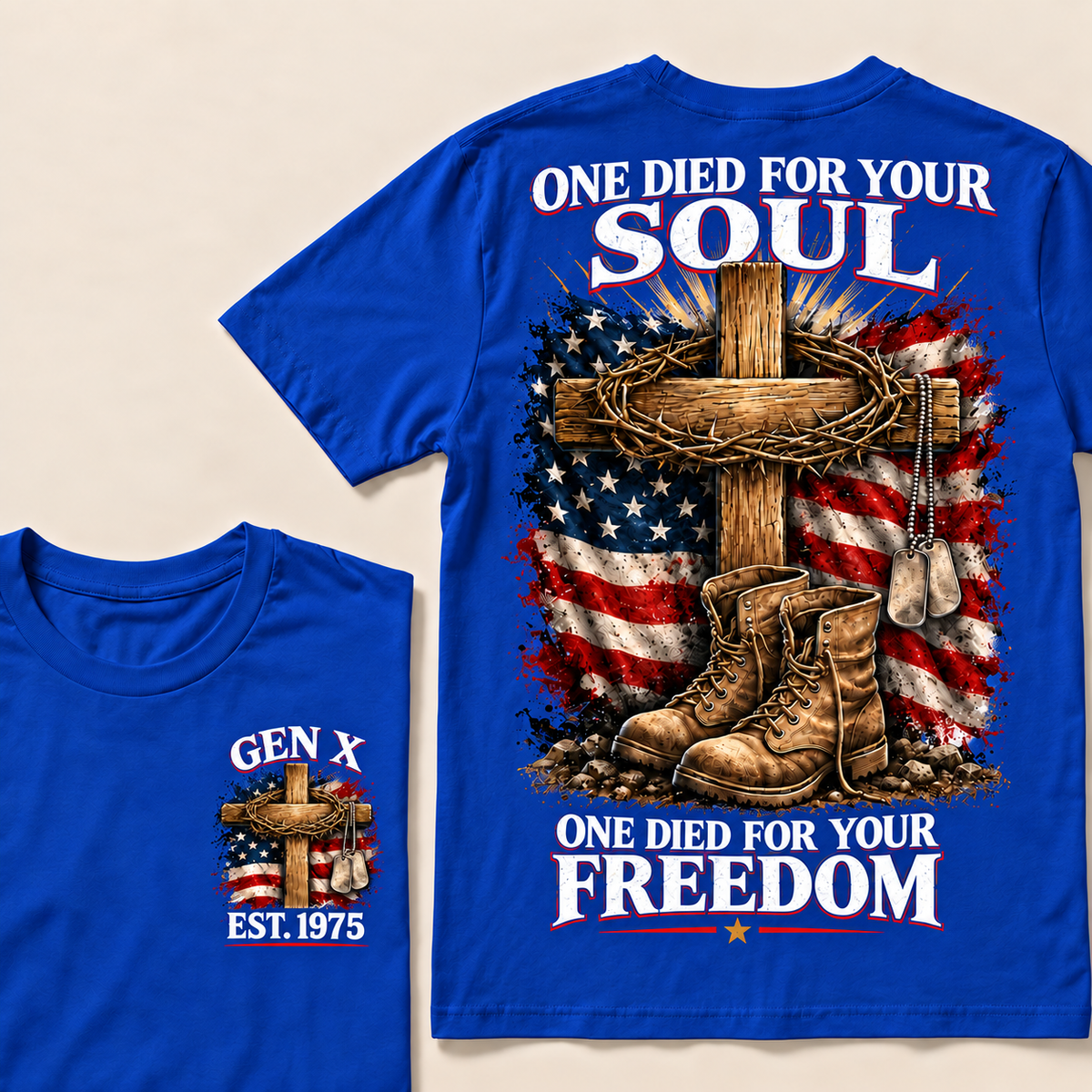 One Died For Your Soul One Died For Your Freedom Custom Year T-shirt