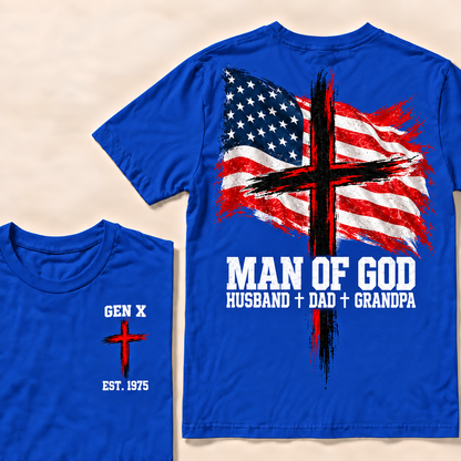 Man Of God Husband Dad Grandpa Custom Year T-shirt