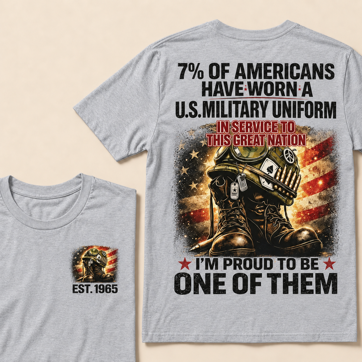 7% Of Americans Have Worn A U.S. Military Uniform Custom Year T-shirt