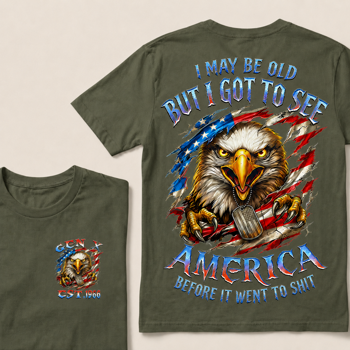I May Be Old But I Got To See The USA Before It Went To Shit Custom Year T-shirt