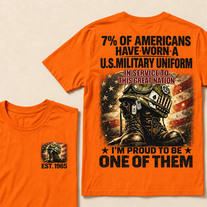 7% Of Americans Have Worn A U.S. Military Uniform Custom Year T-shirt