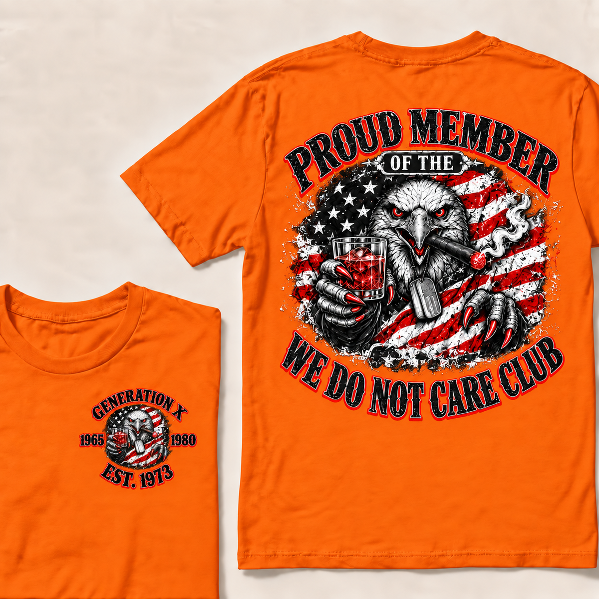 Custom EST.Year PROUD MEMBER OF THE WE DO NOT CARE CLUB T-Shirt