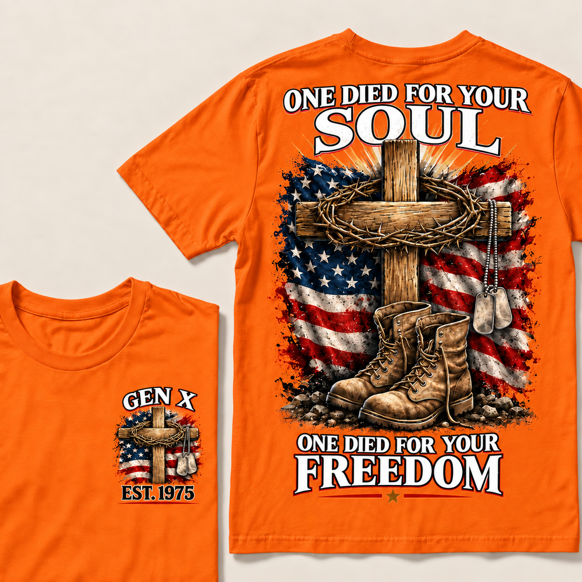One Died For Your Soul One Died For Your Freedom Custom Year T-shirt