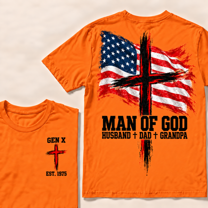 Man Of God Husband Dad Grandpa Custom Year T-shirt