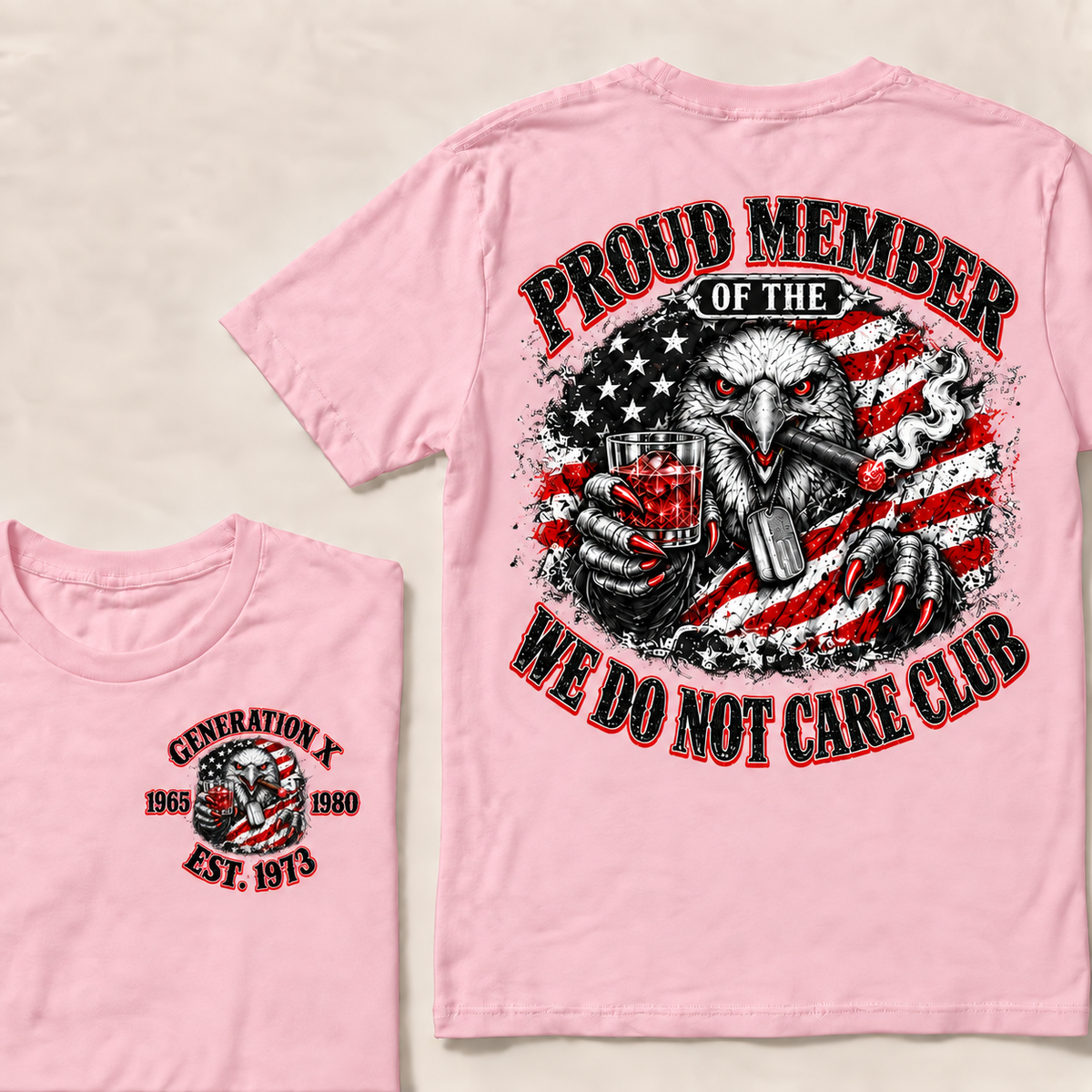 Custom EST.Year PROUD MEMBER OF THE WE DO NOT CARE CLUB T-Shirt