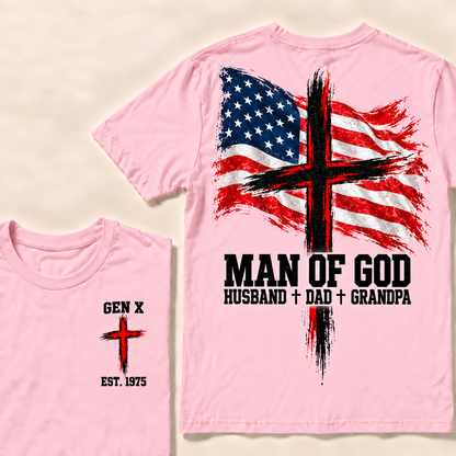 Man Of God Husband Dad Grandpa Custom Year T-shirt