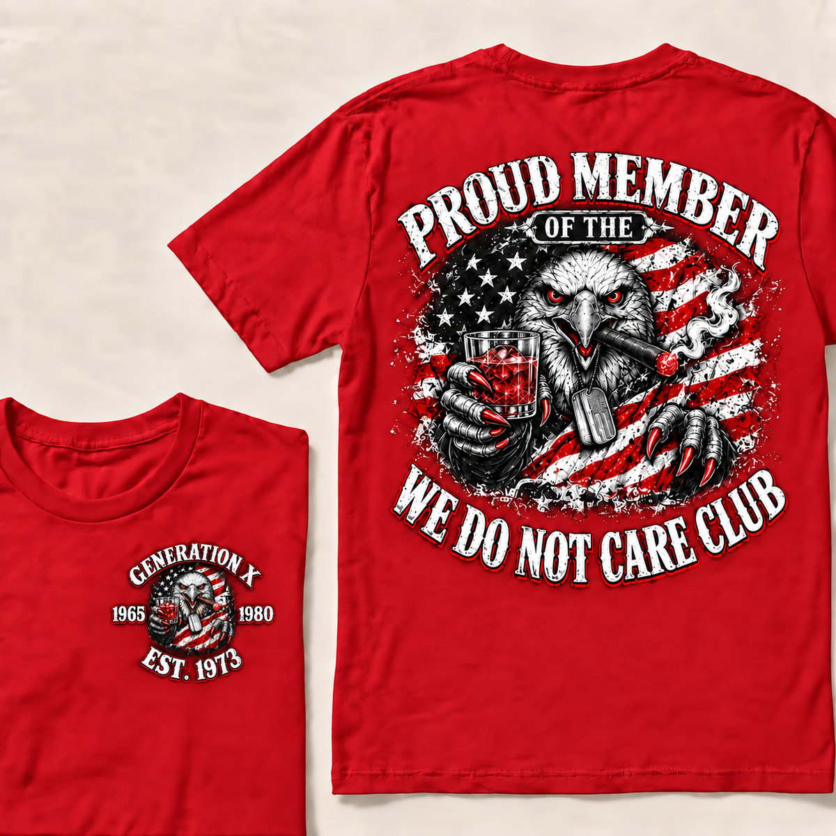 Custom EST.Year PROUD MEMBER OF THE WE DO NOT CARE CLUB T-Shirt