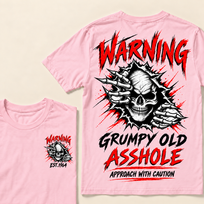 Warning Grumpy Old Asshole Approach With Caution Custom Year T-shirt