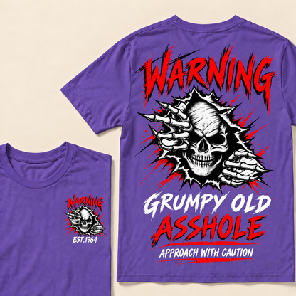 Warning Grumpy Old Asshole Approach With Caution Custom Year T-shirt