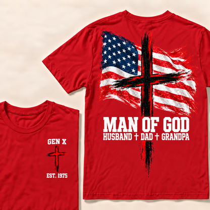 Man Of God Husband Dad Grandpa Custom Year T-shirt