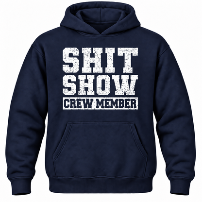 Shit Show Manager Hoodie