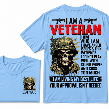 I Am A Veteran I Am Who I Am Custom Year T-shirts