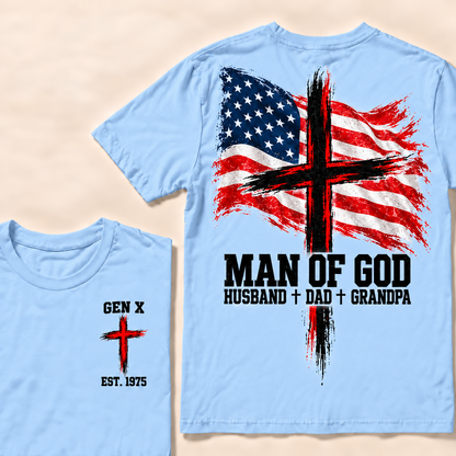 Man Of God Husband Dad Grandpa Custom Year T-shirt