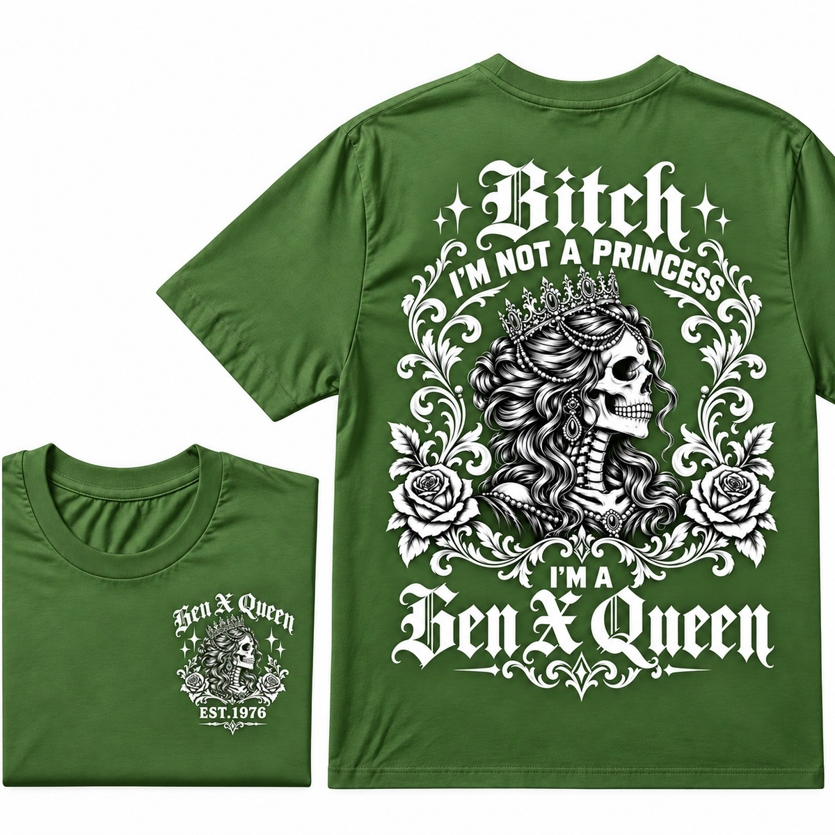 Bitch I'm Not a Princess I'm a Gen X Queen T-Shirt