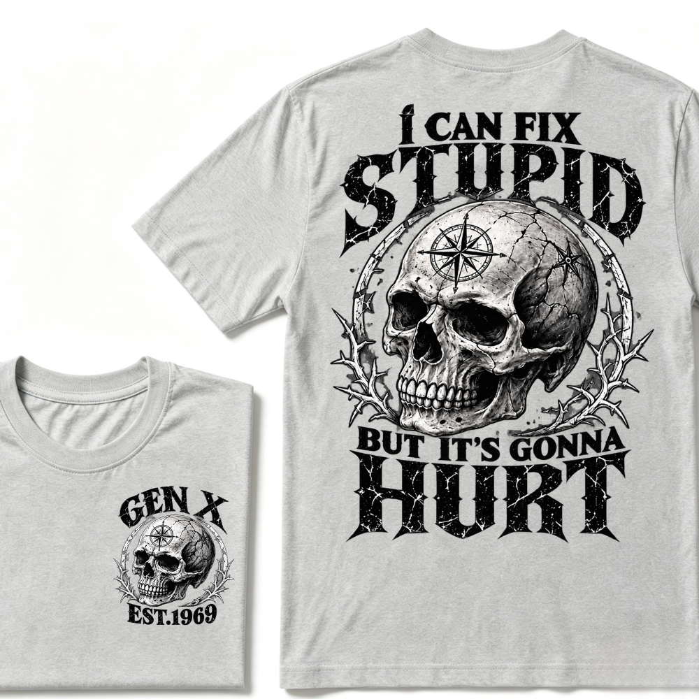 Gen X EST.Year Skull Compass I Can Fix Stupid But It's Gonna Hurt Vintage Graphic T-Shirt
