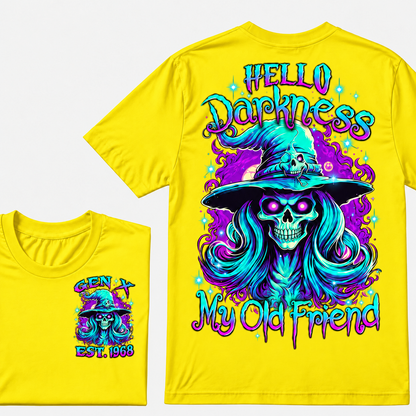 Hello Darkness My Old Friend Witch Halloween Custom Year T-Shirt
