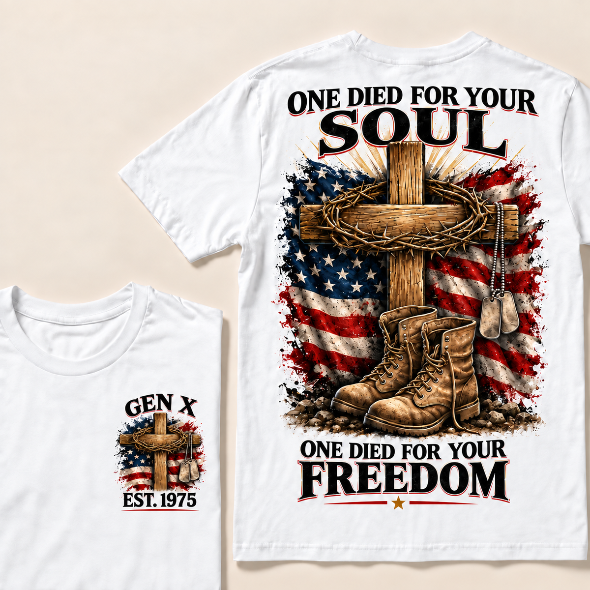 One Died For Your Soul One Died For Your Freedom Custom Year T-shirt