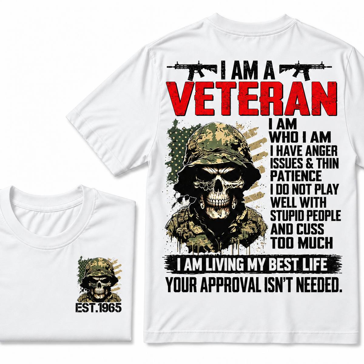 I Am A Veteran I Am Who I Am Custom Year T-shirts