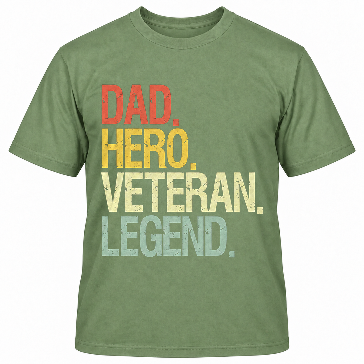 DAD HERO VETERAN LEGEND T-Shirts