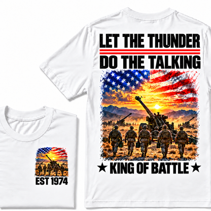 LET THE THUNDER DO THE TALKING KING OF BATTLE Custom Birth Year T-shirts