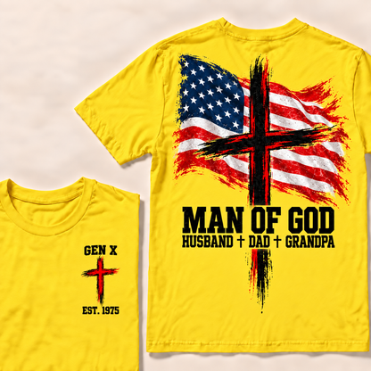 Man Of God Husband Dad Grandpa Custom Year T-shirt