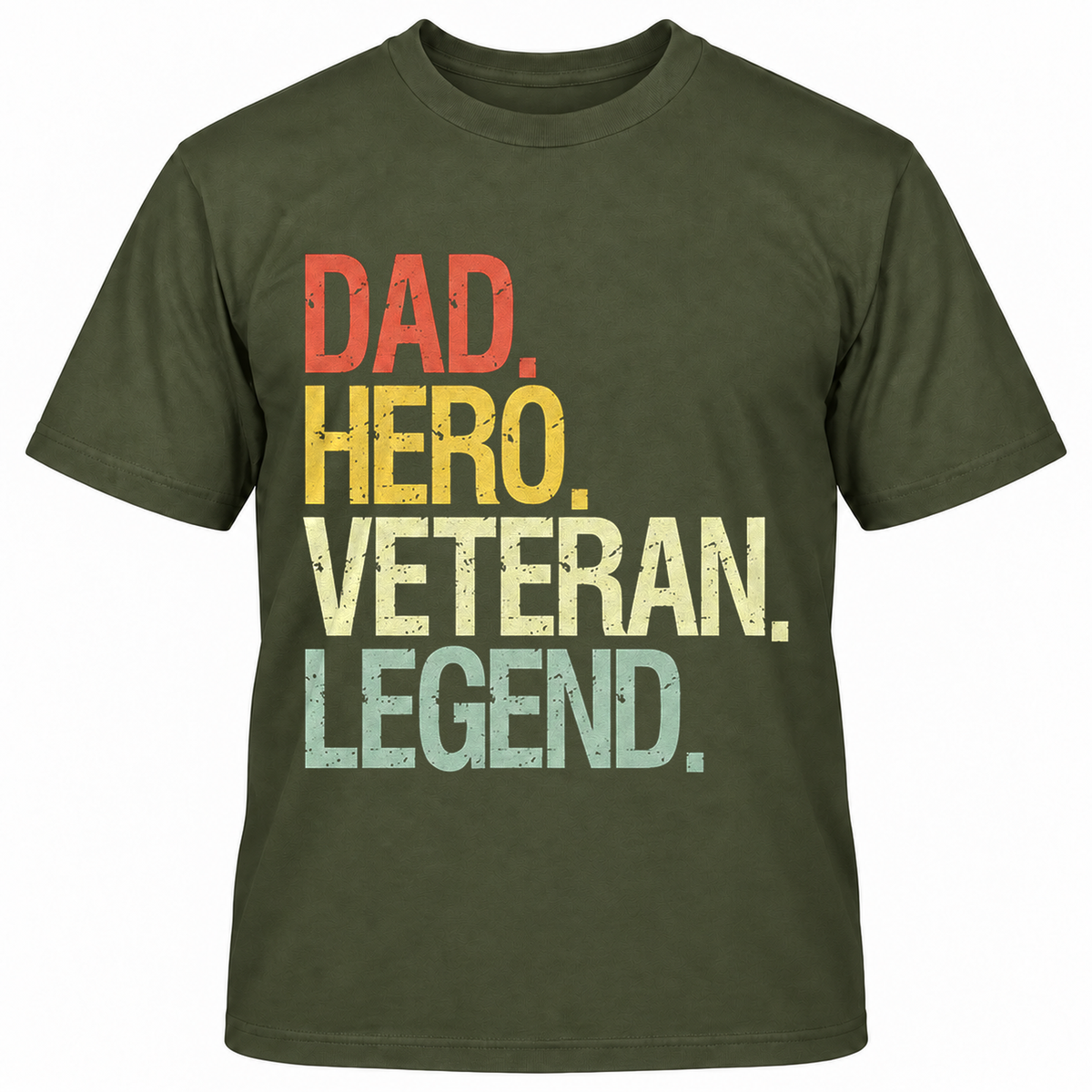 DAD HERO VETERAN LEGEND T-Shirts