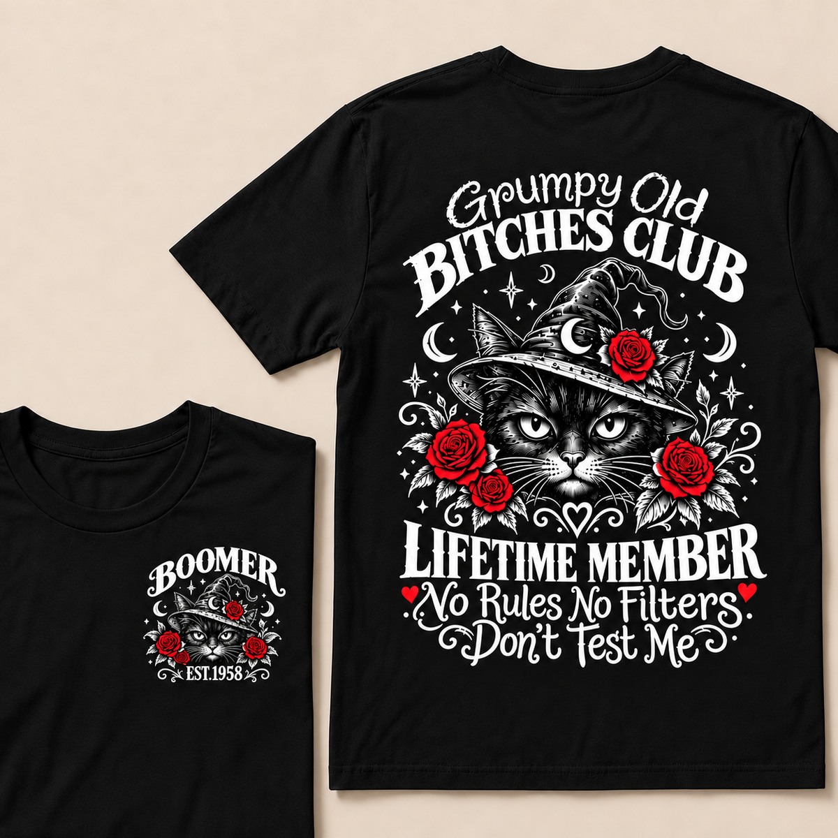 Grumpy Old Bitches Club Lifetime Member Don't Try Me Custom Year T-shirt