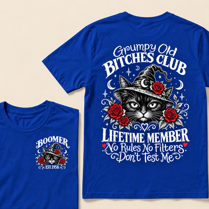 Grumpy Old Bitches Club Lifetime Member Don't Try Me Custom Year T-shirt