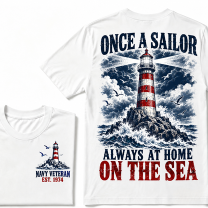 Once A Sailor Always At Home On The Sea Custom Year T-shirt
