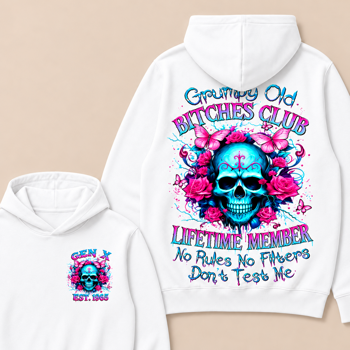 Grumpy Old Bitches Club Lifetime Member No Rules No Filters Don't Test Me Custom Year Hoodie