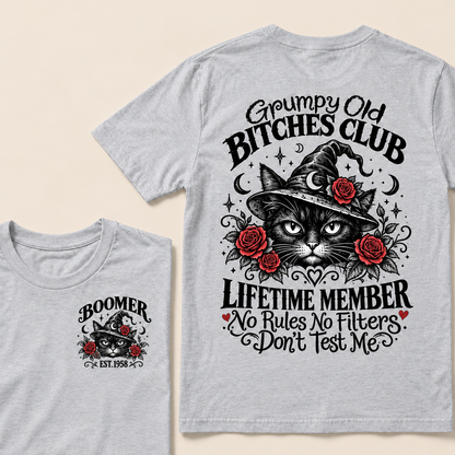 Grumpy Old Bitches Club Lifetime Member Don't Try Me Custom Year T-shirt