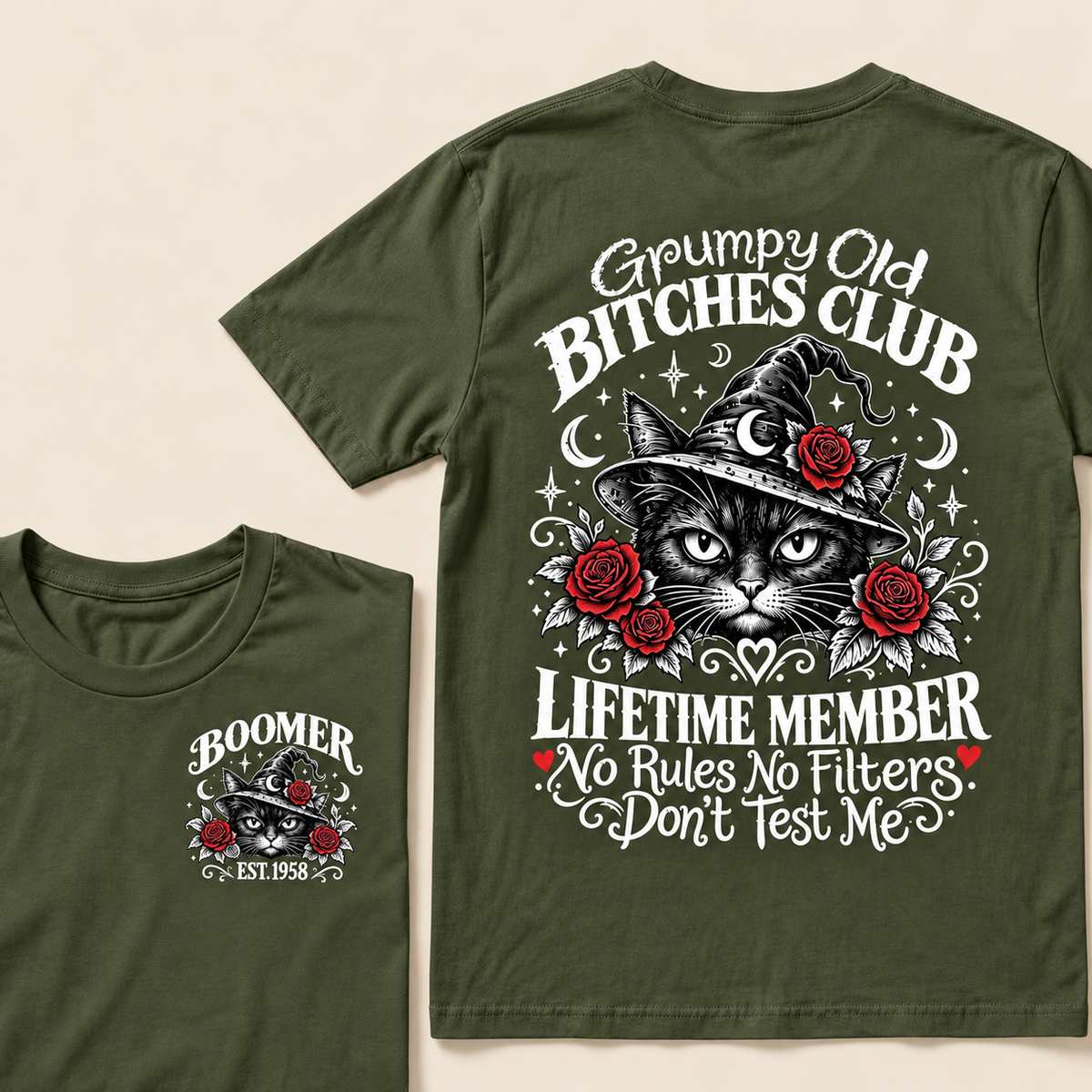 Grumpy Old Bitches Club Lifetime Member Don't Try Me Custom Year T-shirt