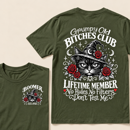 Grumpy Old Bitches Club Lifetime Member Don't Try Me Custom Year T-shirt
