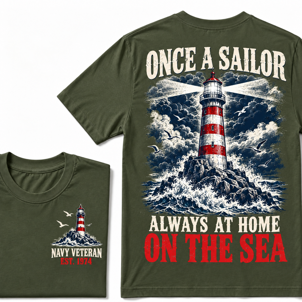 Once A Sailor Always At Home On The Sea Custom Year T-shirt