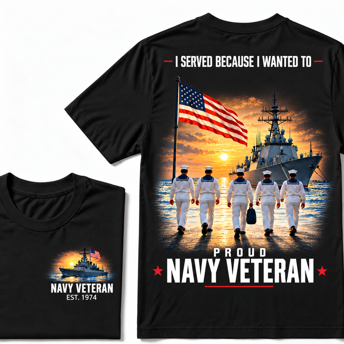I Served Because I Wanted To Proud Navy Veteran Custom Your Birth Year T-shirt