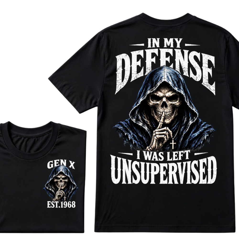 Gen X EST.Year Grim Reaper Skull In My Defense I Was Left Unsupervised Vintage Graphic T-Shirt