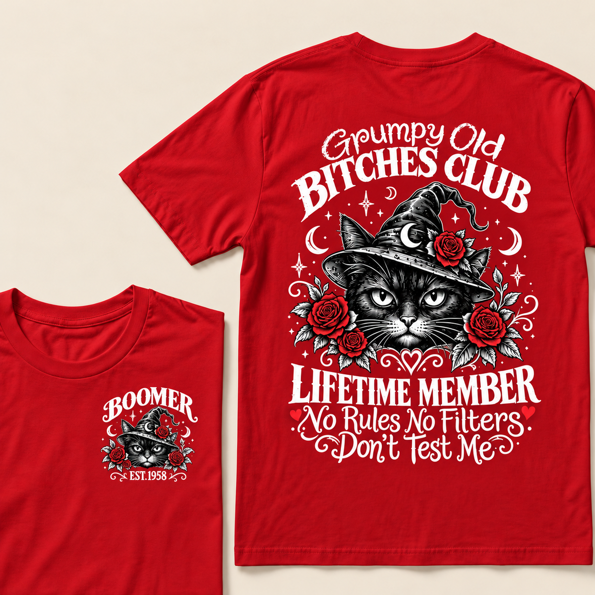 Grumpy Old Bitches Club Lifetime Member Don't Try Me Custom Year T-shirt