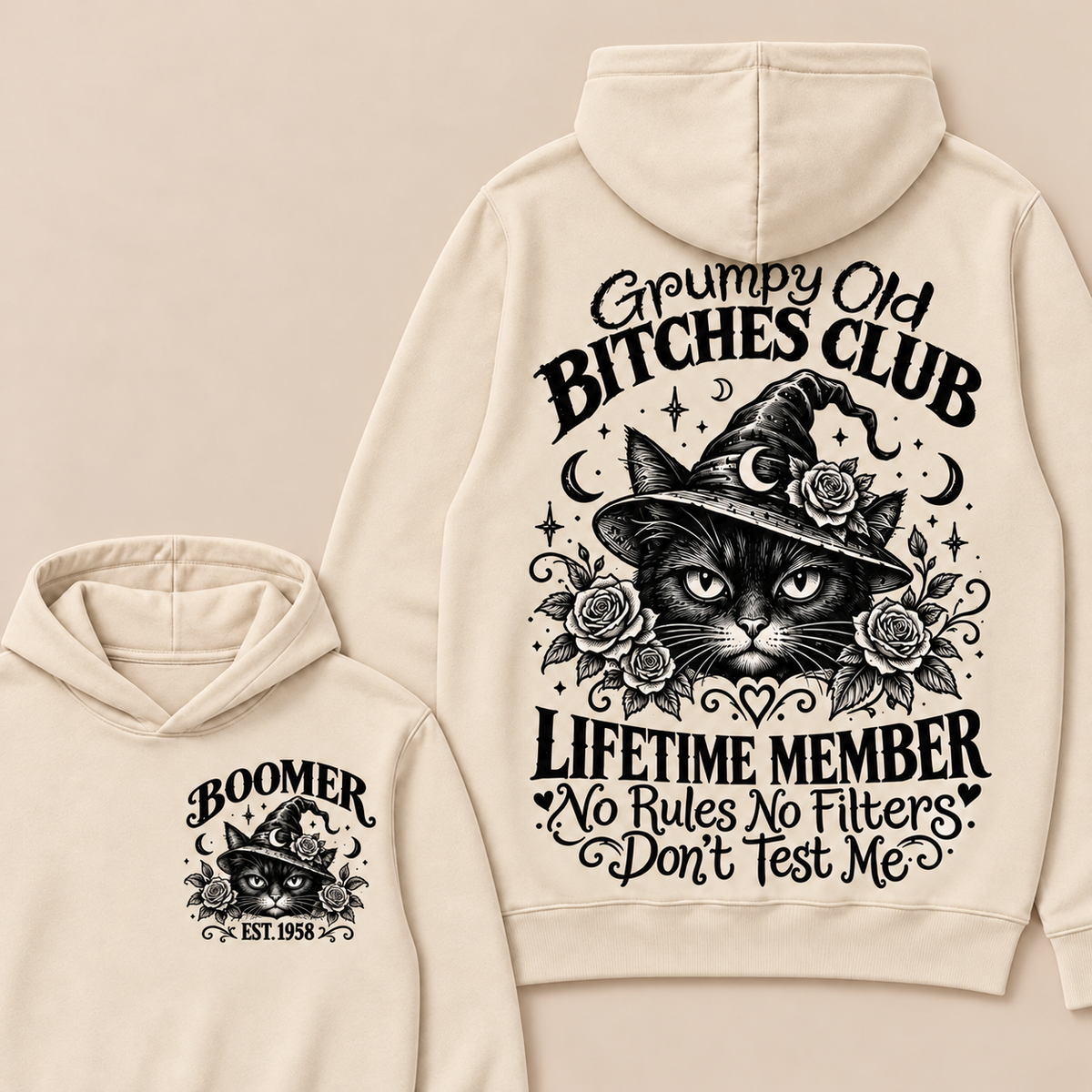 Custom Your Year Grumpy Old Bitches Club Lifetime Member Don't Try Me Hoodie