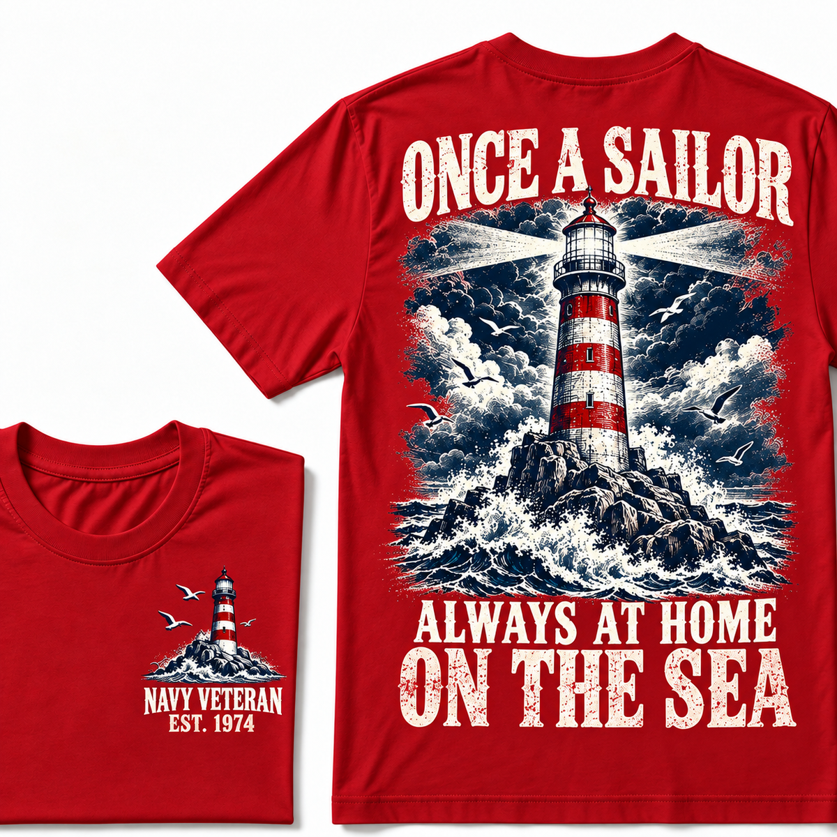 Once A Sailor Always At Home On The Sea Custom Year T-shirt