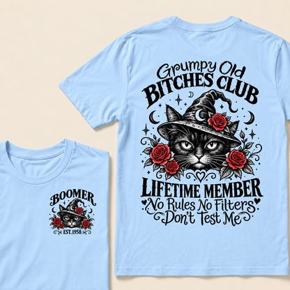 Grumpy Old Bitches Club Lifetime Member Don't Try Me Custom Year T-shirt