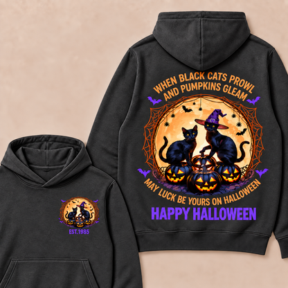 When Black Cats Prowl And Pumpkins Gleam May Luck Be Yours On Halloween Happy Halloween Custom Year Hoodies