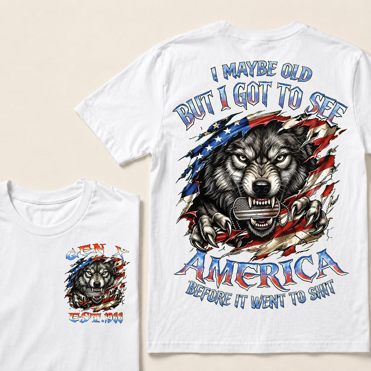 I May Be Old But I Got To See The USA Before It Went To Shit Custom Year T-shirt