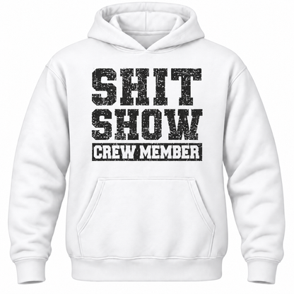 Shit Show Manager Hoodie
