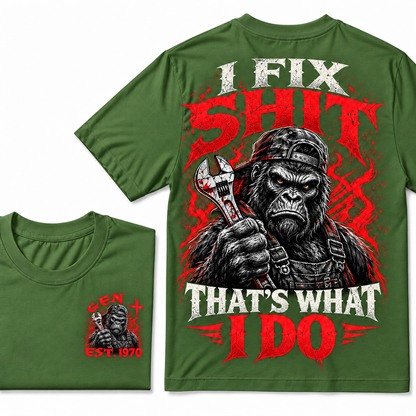 I Fix Sh*t That's What I Do Custom Year T-shirts