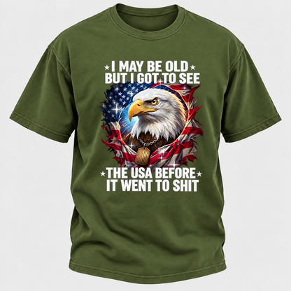 I May Be Old But I Got To See The USA Bald Eagle Torn American Flag Graphic T-Shirt